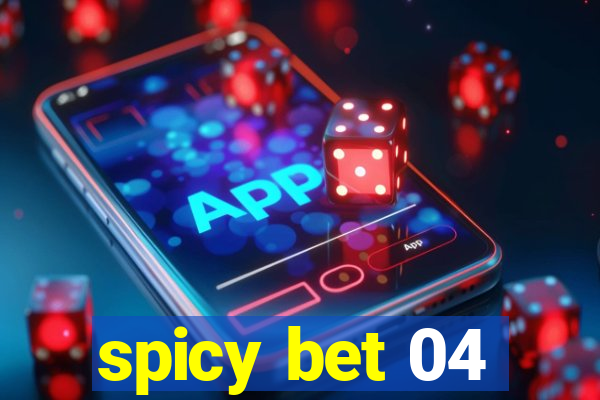 spicy bet 04