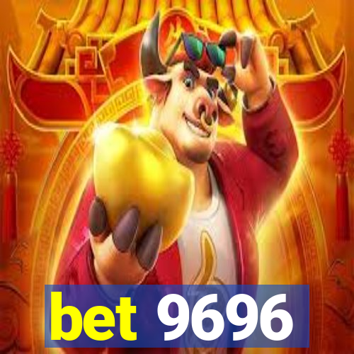bet 9696