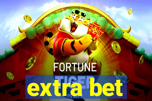extra bet