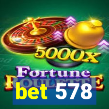 bet 578
