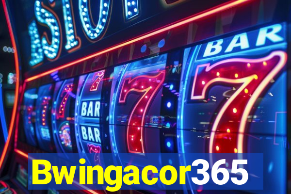 Bwingacor365