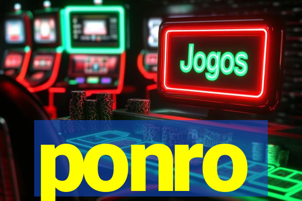 ponro