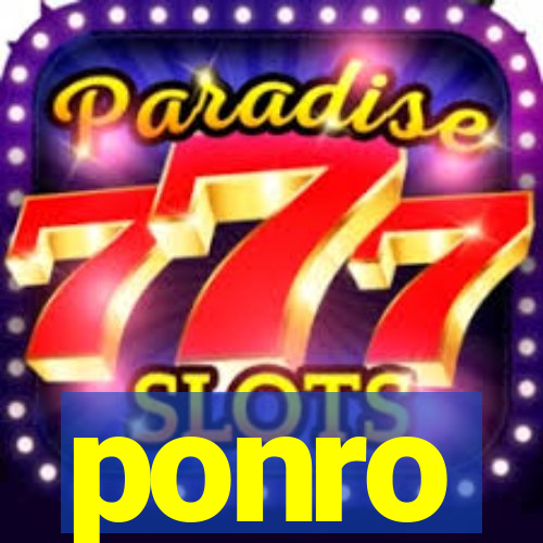 ponro