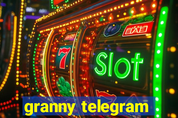 granny telegram