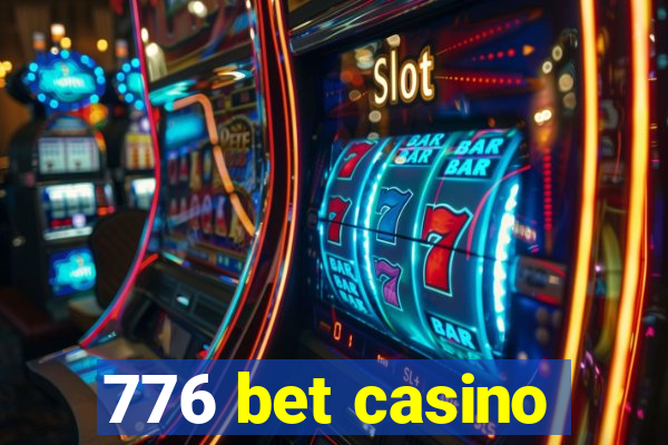 776 bet casino