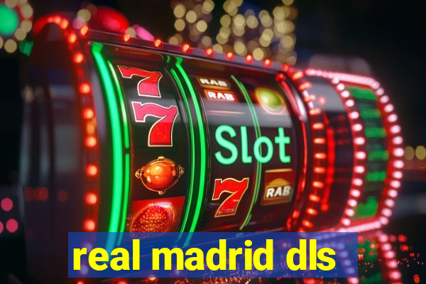real madrid dls