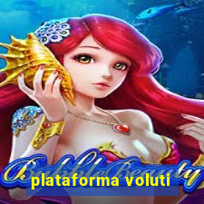 plataforma voluti