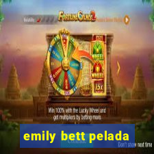 emily bett pelada