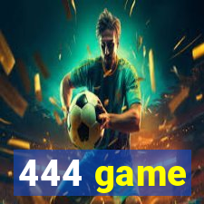 444 game