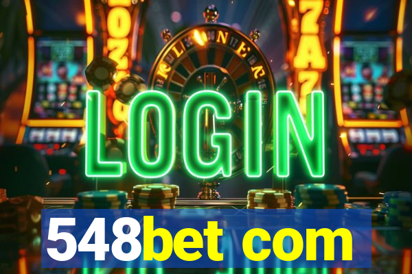 548bet com