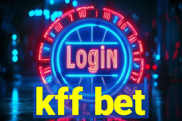 kff bet