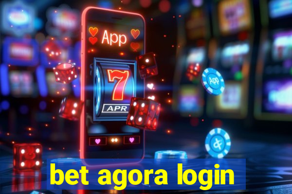 bet agora login