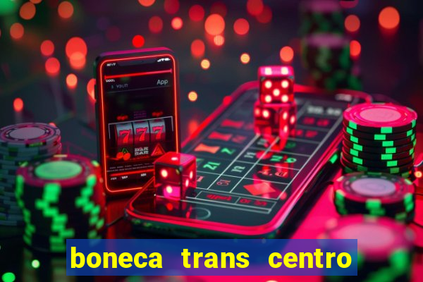 boneca trans centro de s o paulo capital e regi o skokka