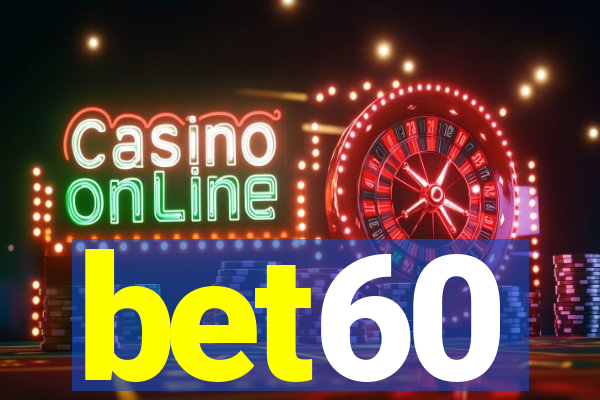 bet60