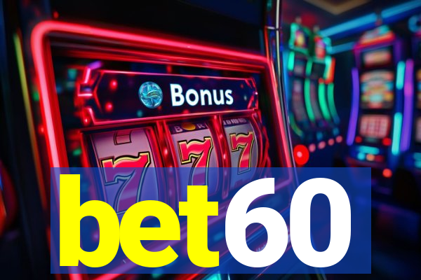 bet60