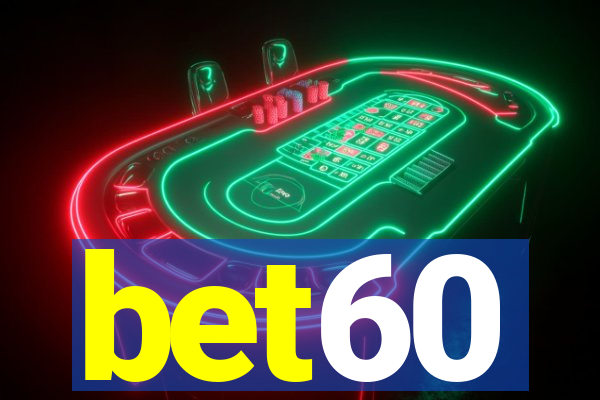 bet60