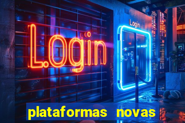plataformas novas fortune tiger