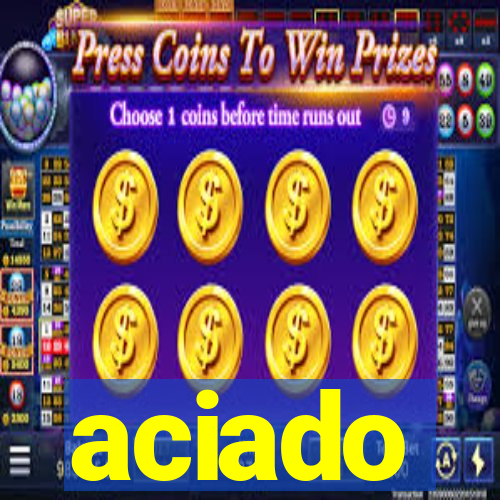 aciado