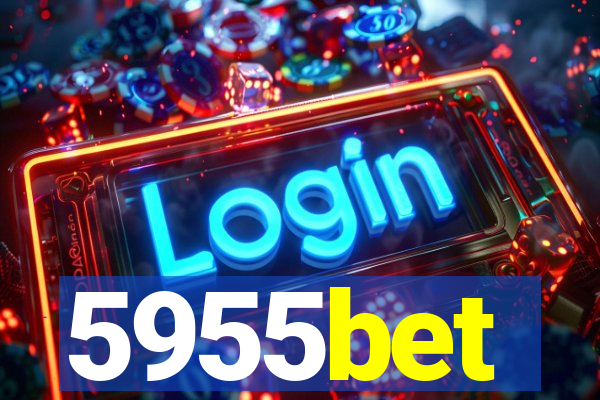 5955bet