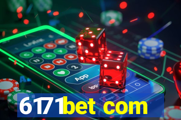 6171bet com