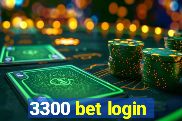 3300 bet login