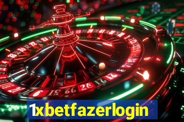 1xbetfazerlogin