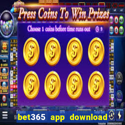 bet365 app download play store
