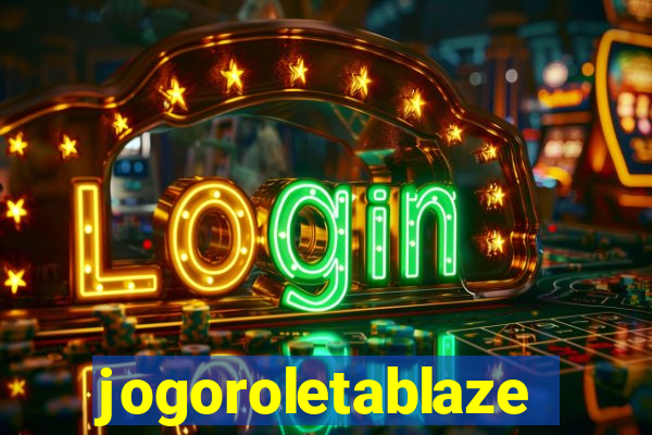 jogoroletablaze