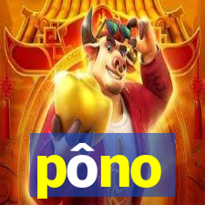 pôno