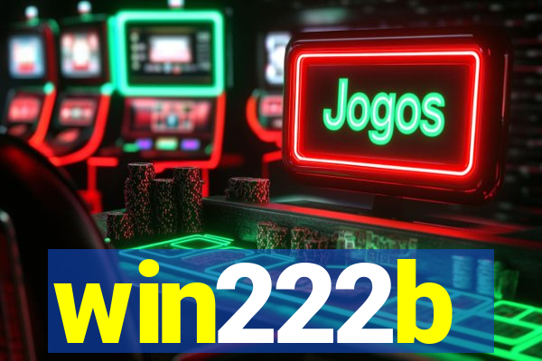 win222b