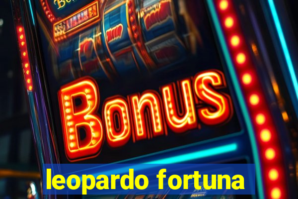 leopardo fortuna