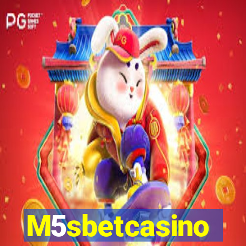 M5sbetcasino