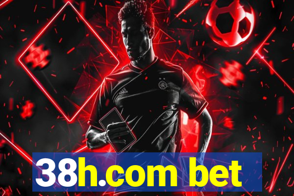 38h.com bet