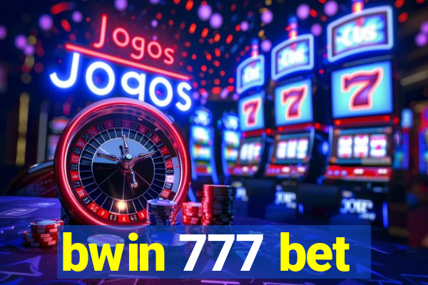 bwin 777 bet