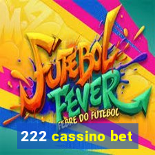 222 cassino bet