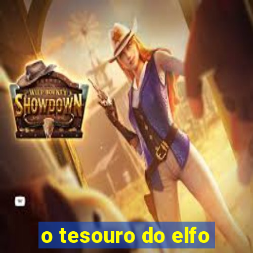 o tesouro do elfo