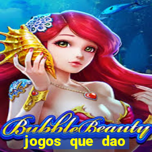 jogos que dao dinheiro ao se cadastrar