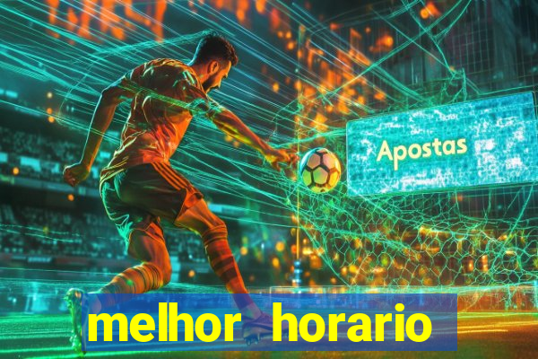 melhor horario fortune rabbit