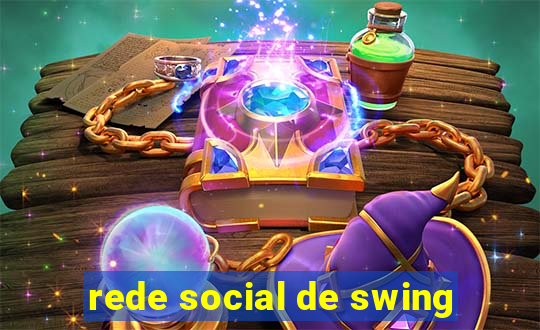 rede social de swing
