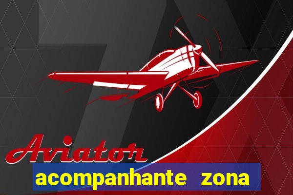 acompanhante zona norte poa
