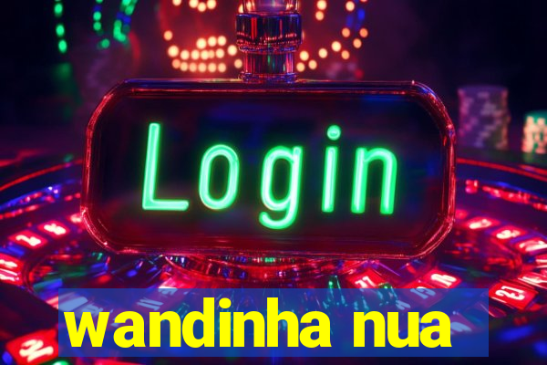 wandinha nua