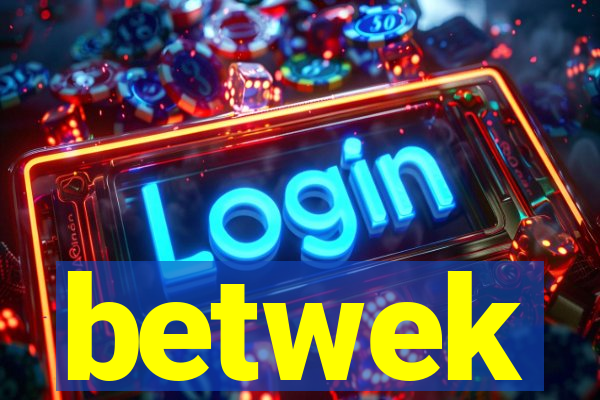 betwek