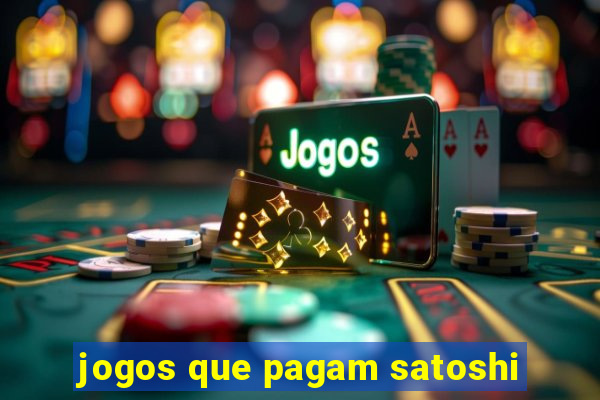 jogos que pagam satoshi
