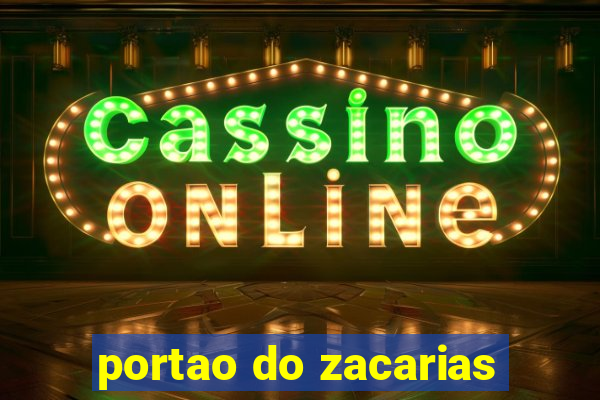 portao do zacarias