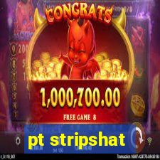 pt stripshat