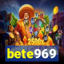 bete969