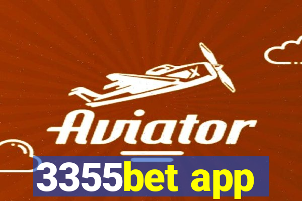 3355bet app