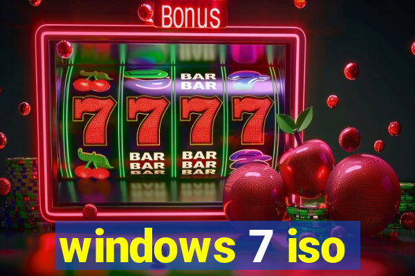 windows 7 iso
