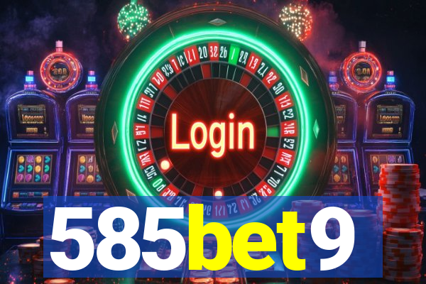 585bet9