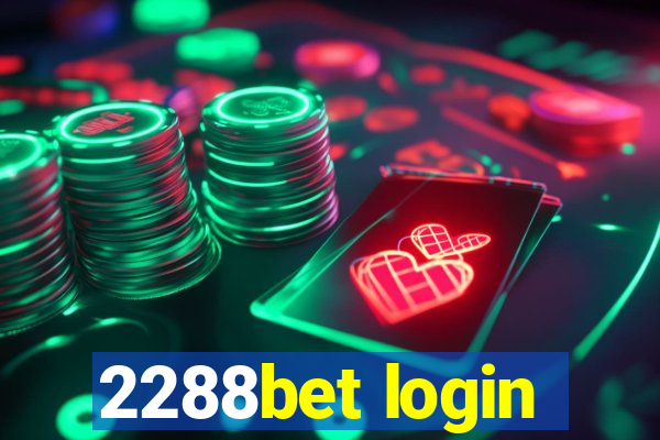 2288bet login